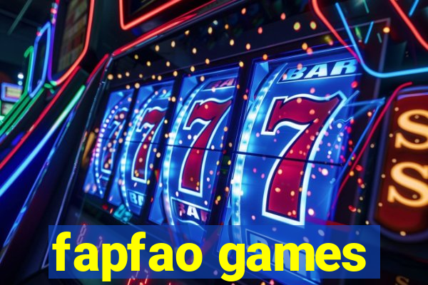fapfao games